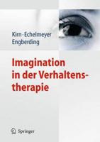 Imagination in der Verhaltenstherapie