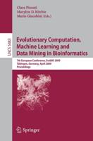 Evolutionary Computation, Machine Learning and Data Mining in Bioinformatics Theoretical Computer Science and General Issues