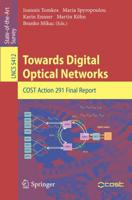Towards Digital Optical Networks Computer Communication Networks and Telecommunications