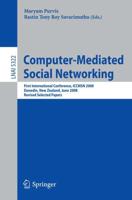 Computer-Mediated Social Networking Lecture Notes in Artificial Intelligence