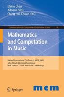 Mathematics and Computation in Music : Second International Conference, MCM 2009, New Haven, CT, USA, June 19-22, 2009. Proceedings