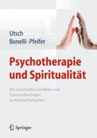 Psychotherapie Und Spiritualität