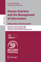 Human Interface and the Management of Information. Information and Interaction Information Systems and Applications, Incl. Internet/Web, and HCI