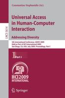 Universal Access in Human-Computer Interaction. Addressing Diversity Information Systems and Applications, Incl. Internet/Web, and HCI