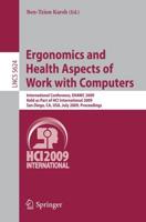 Ergonomics and Health Aspects of Work With Computers Information Systems and Applications, Incl. Internet/Web, and HCI