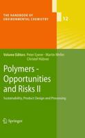 Polymers - Opportunities and Risks II: Sustainability, Product Design and Processing