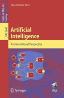 Artificial Intelligence. An International Perspective Lecture Notes in Artificial Intelligence