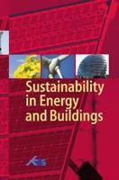 Sustainability in Energy and Buildings : Proceedings of the International Conference in Sustainability in Energy and Buildings (SEB'09)