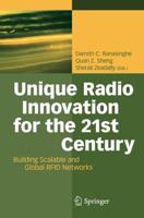 Unique Radio Innovation for the 21st Century : Building Scalable and Global RFID Networks
