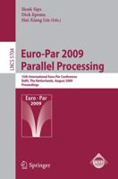 Euro-Par 2009 Parallel Processing