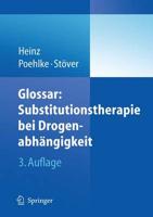 Glossar: Substitutionstherapie Bei Drogenabhängigkeit