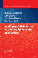 Intelligent Collaborative E-Learning Systems and Applications