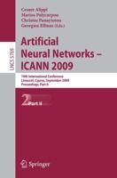 Artificial Neural Networks - ICANN 2009 Theoretical Computer Science and General Issues