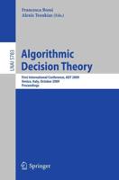 Algorithmic Decision Theory Lecture Notes in Artificial Intelligence