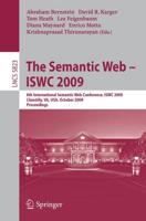 The Semantic Web - ISWC 2009 Information Systems and Applications, Incl. Internet/Web, and HCI