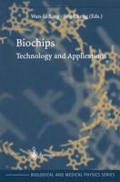 Biochips : Technology and Applications