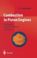 Combustion in Piston Engines : Technology, Evolution, Diagnosis and Control