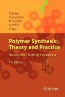 Polymer Synthesis: Theory and Practice