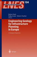 Engineering Geology for Infrastructure Planning in Europe: A European Perspective