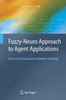 Fuzzy-Neuro Approach to Agent Applications : From the AI Perspective to Modern Ontology