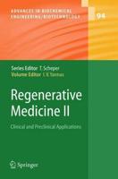 Regenerative Medicine II : Clinical and Preclinical Applications