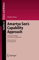 Amartya Sen's Capability Approach : Theoretical Insights and Empirical Applications