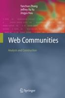 Web Communities : Analysis and Construction