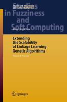 Extending the Scalability of Linkage Learning Genetic Algorithms : Theory & Practice