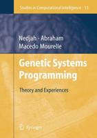 Genetic Systems Programming : Theory and Experiences