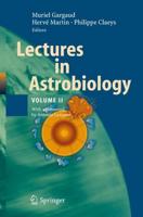 Lectures in Astrobiology : Volume II