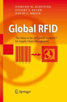 Global RFID : The Value of the EPCglobal Network for Supply Chain Management