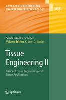 Tissue Engineering II