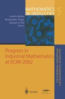 Progress in Industrial Mathematics at ECMI 2002