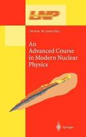 An Advanced Course in Modern Nuclear Physics