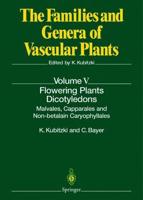 Flowering Plants · Dicotyledons : Malvales, Capparales and Non-betalain Caryophyllales