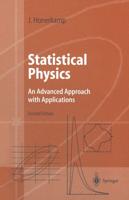 Statistical Physics : An Advanced Approach with Applications Web-enhanced with Problems and Solutions