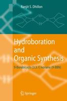Hydroboration and Organic Synthesis : 9-Borabicyclo [3.3.1] nonane (9-BBN)