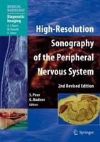 High-Resolution Sonography of the Peripheral Nervous System. Diagnostic Imaging