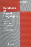 Handbook of Formal Languages. Volume 2 Linear Modeling