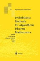 Probabilistic Methods for Algorithmic Discrete Mathematics