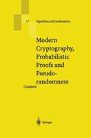 Modern Cryptography, Probalistic Proofs and Pseudorandomness