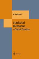 Statistical Mechanics : A Short Treatise