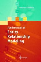 Entity-Relationship Modeling : Foundations of Database Technology