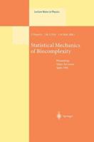 Statistical Mechanics of Biocomplexity : Proceedings of the XV Sitges Conference, Held at Sitges, Barcelona, Spain, 8-12 June 1998