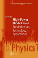 High-Power Diode Lasers : Fundamentals, Technology, Applications