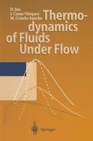 Thermodynamics of Fluids Under Flow