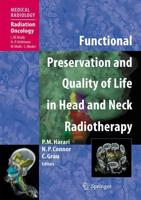 Functional Preservation and Quality of Life in Head and Neck Radiotherapy. Radiation Oncology