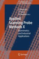 Applied Scanning Probe Methods X : Biomimetics and Industrial Applications