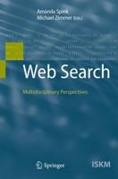 Web Search : Multidisciplinary Perspectives