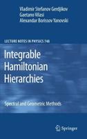 Integrable Hamiltonian Hierarchies : Spectral and Geometric Methods